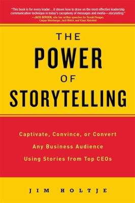 how to start a business books: The power of storytelling in entrepreneurial narratives